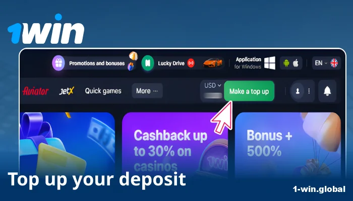 Go to Deposit and add funds to 1win balance